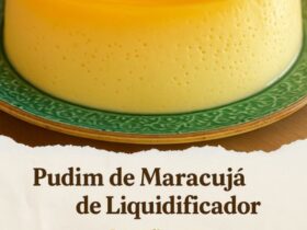 pudim de maracujá de liquidificador